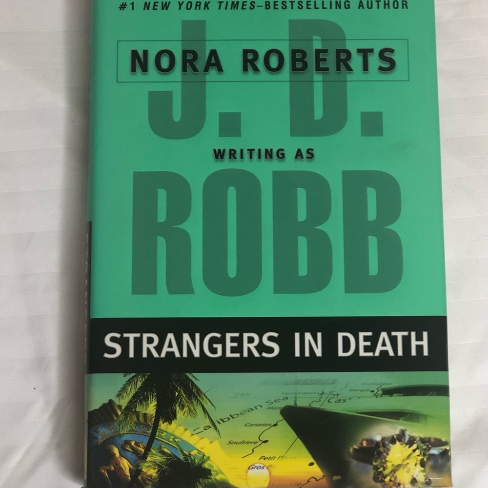 Nora Roberts Strangers in Death Hardback book